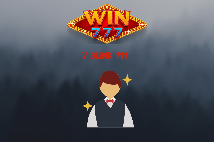 V blink 777 2024: Casino Thrills
