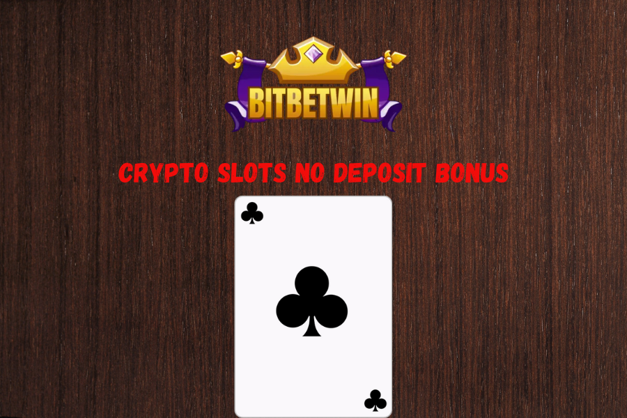 Crypto slots no deposit bonus 2024: Hidden Treasures
